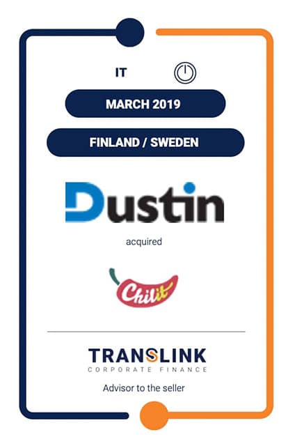 Dustin acquired 100% of the shares and rights of Chilit- Translink acted as advisor to the seller